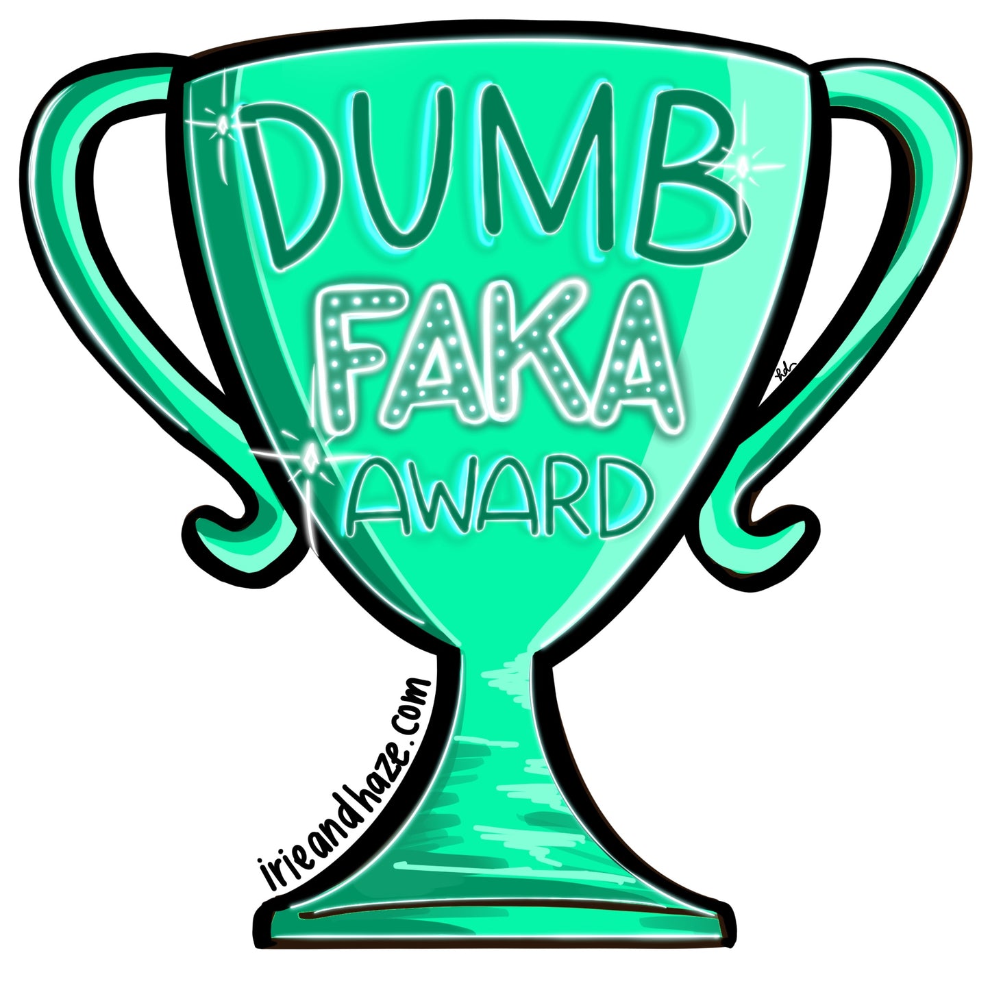 Dumbfaka trophy