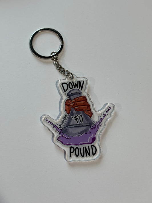Down fo pound keychain