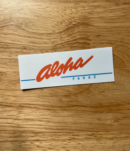 Alohafakaz Sticker