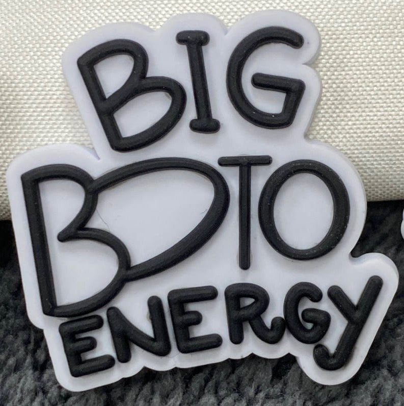 Big Boto Energy Jibbitz