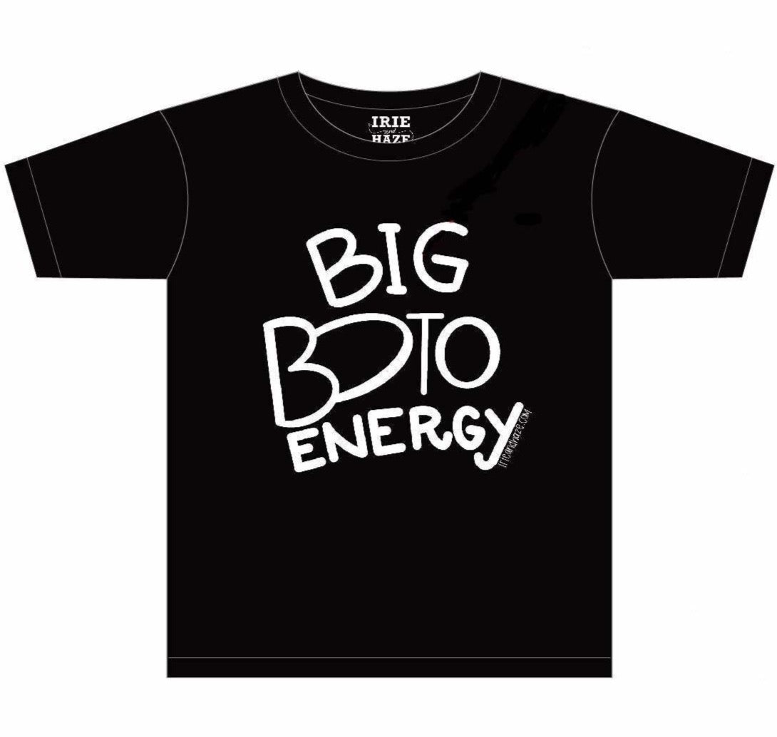 "Big boto energy" Unisex t-shirt
