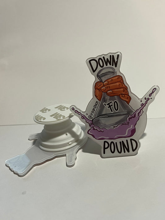Down `fo pound phone grip